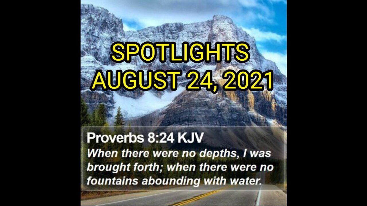 #SPOTLIGHTS | AUGUST 24, 2021 | #2021AUGUST24