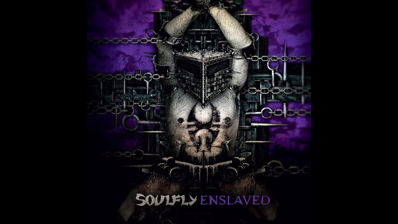 Soulfly - Enslaved