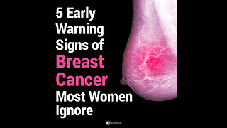 5 Early Warning Signs of Breast Cancer Most Women Ignore