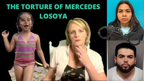 THE TORTURE OF MERCEDES LOSOYA