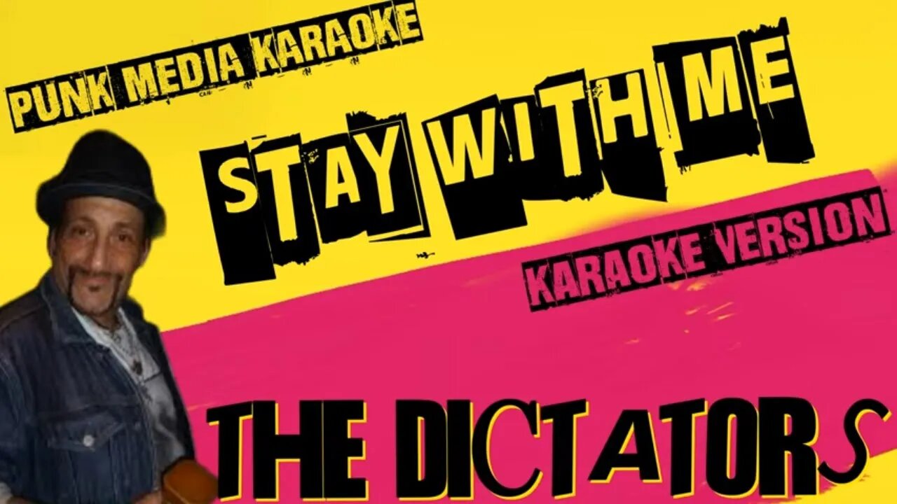 THE DICTATORS ✴ STAY WITH ME ✴ INSTRUMENTALS ✴ LYRICS ✴ PMK