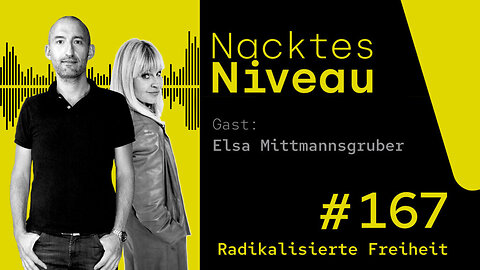 Nacktes Niveau 167 Radikalisierte Freiheit