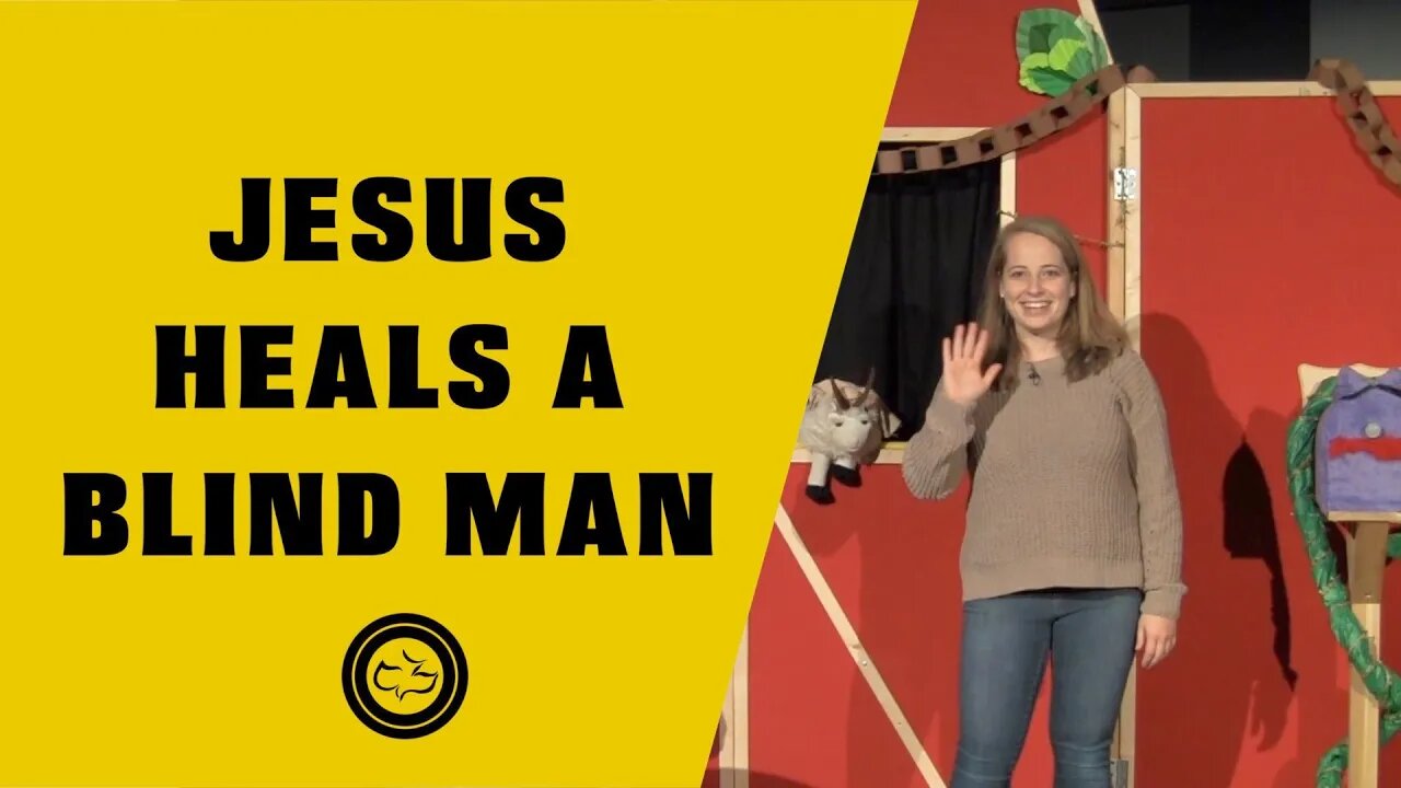 Jesus Healed a Man Who Was Born Blind (John 9) | Younger Kids | Miss. Ashleigh