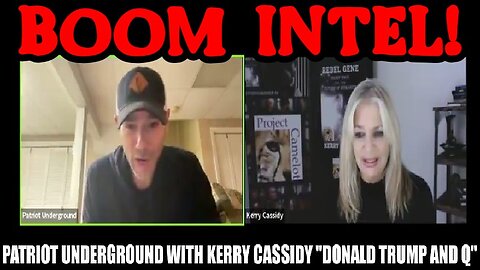 Patriot Underground With Kerry Cassidy "Donald Trump and Q"