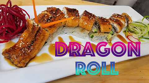 Eel Special DRAGON ROLL