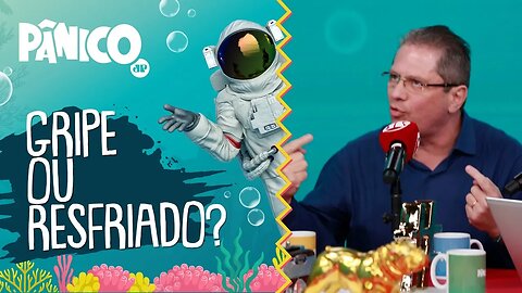 Qual a diferença da GRIPE para o RESFRIADO?