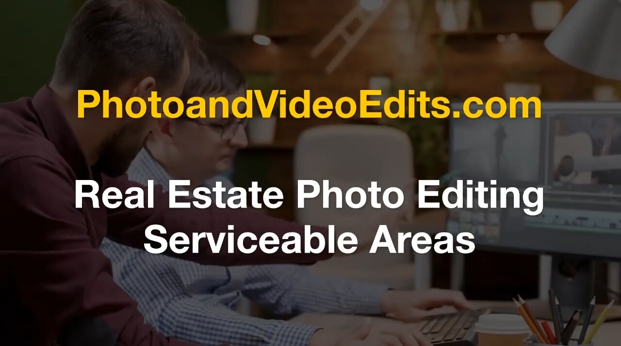 PhotoandVideoEdits.com - Real Estate Photo Editing Serviceable Areas