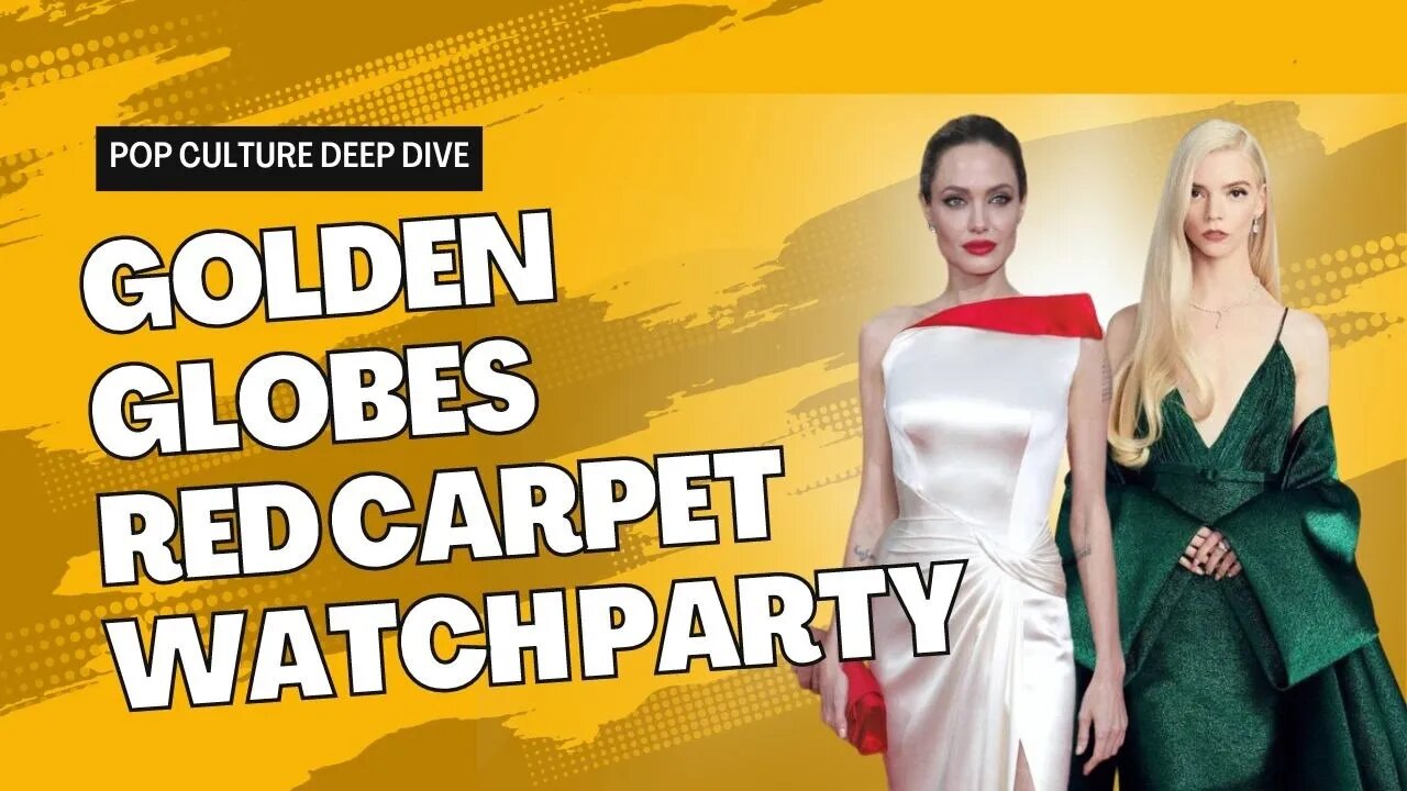 Pop Culture Watch Party | Golden Globes Red Carpet