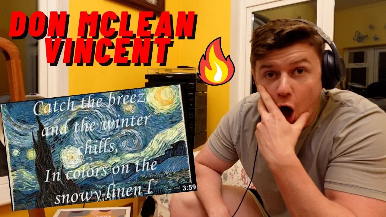 FIRST TIME LISTENING Don McLean - Vincent((IRISH GUY REACTS!!))