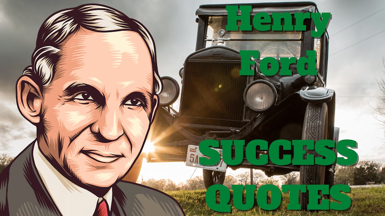 Henry Ford Success Quotes