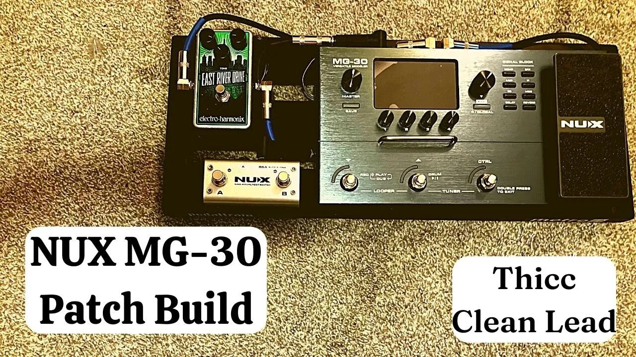 NUX MG 30 | THICC Clean Lead Patch Build | Downloadable