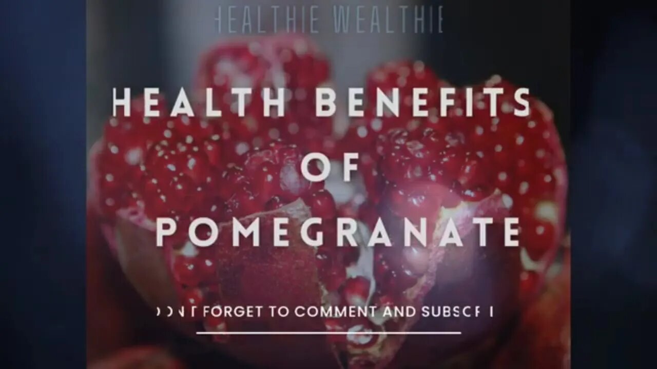 Pomegranate: It's Healthier than you think || Healthie Wealthie