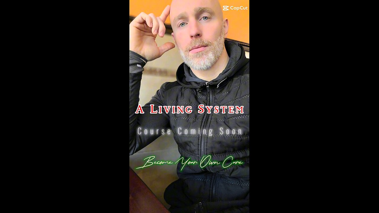 A Living System - Course Coming Soon