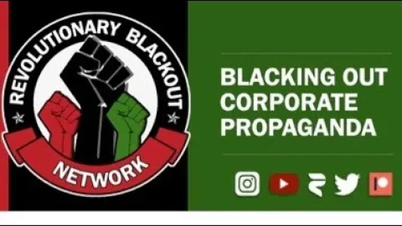 Twitter, other Social Media & MSM Dismiss the Left, too? The Revolutionary Blackout Network Discuses