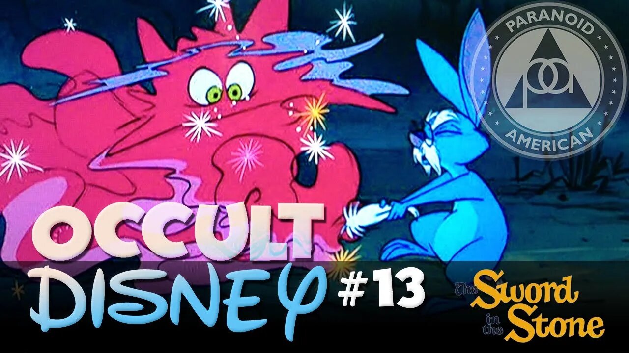 Occult Disney #13: The Sword in the Stone