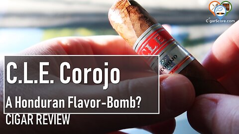 HONDURAN Flavor Bomb? The C.L.E. COROJO Robusto - CIGAR REVIEWS by CigarScore