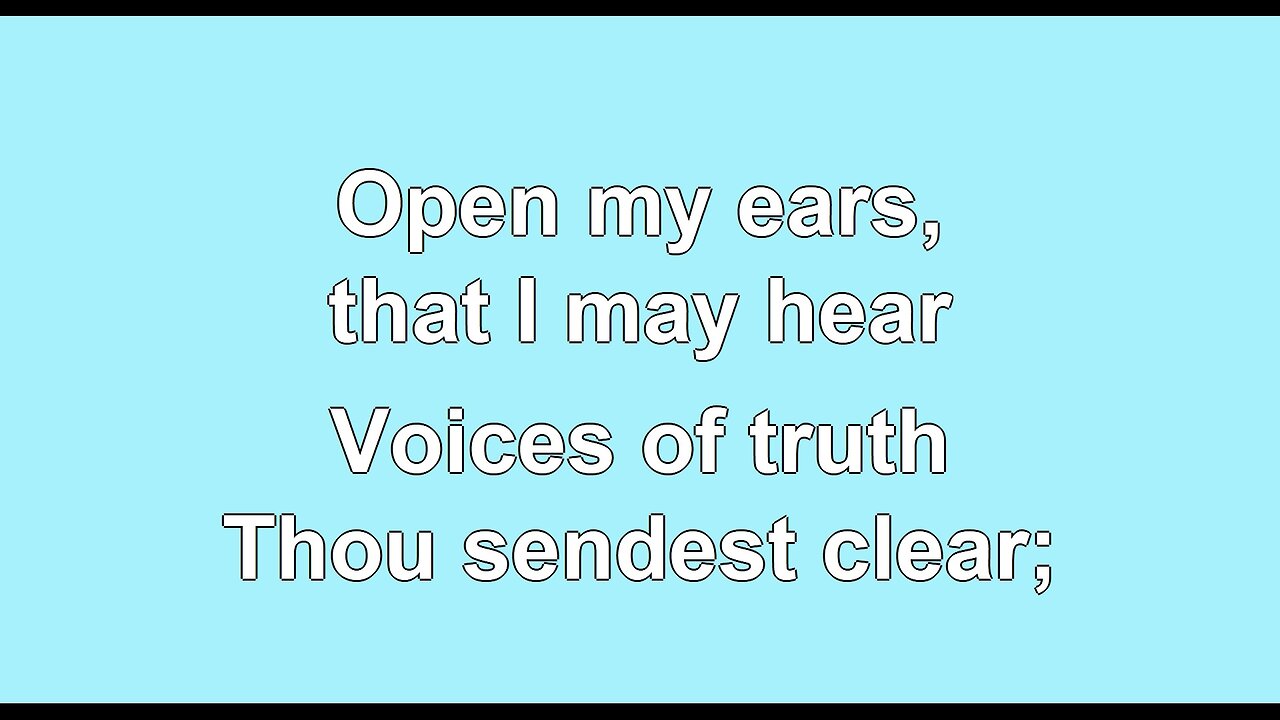 Open my eyes that I may see V2