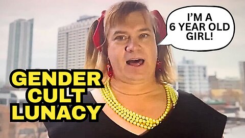 Man PRETENDS to be 6 Year Old Girl Gender Theory EXPOSED