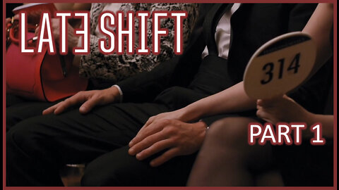 Oh, I'm Having A VERY Good Time | Late Shift [1/3] FMV/Interactive Movie Game