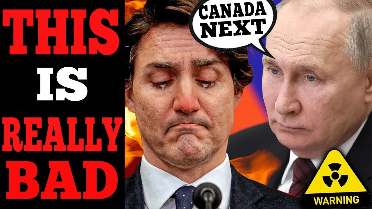 Russia Is ANTI Canadian | This Won't End Well