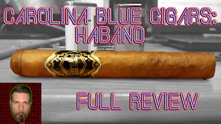 Carolina Blue Habano (Full Review) - Should I Smoke This