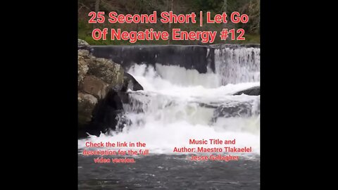 25 Second Short Of Let Go Of Negative Energy | #meditation #shorts #shortsvideo #waterfall #12