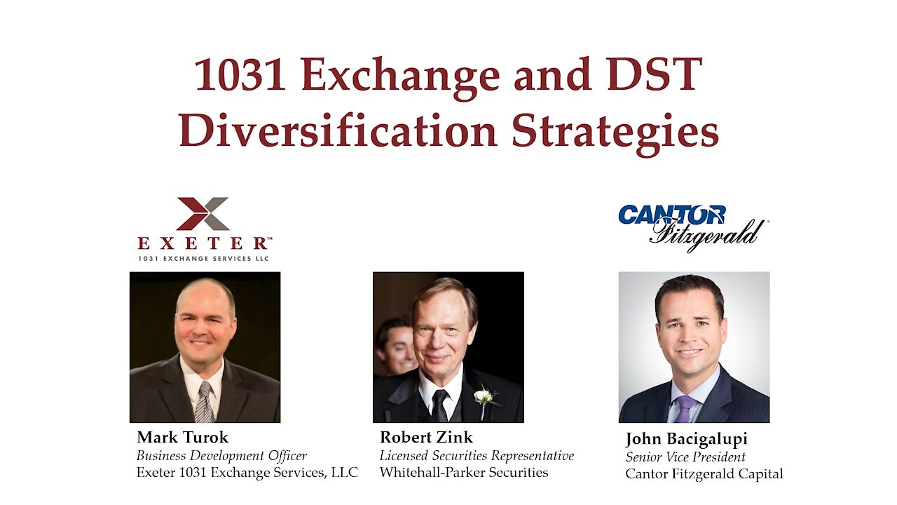 I’m a Seller Now! 1031 Exchange and DST Diversification Strategies (March 2021)