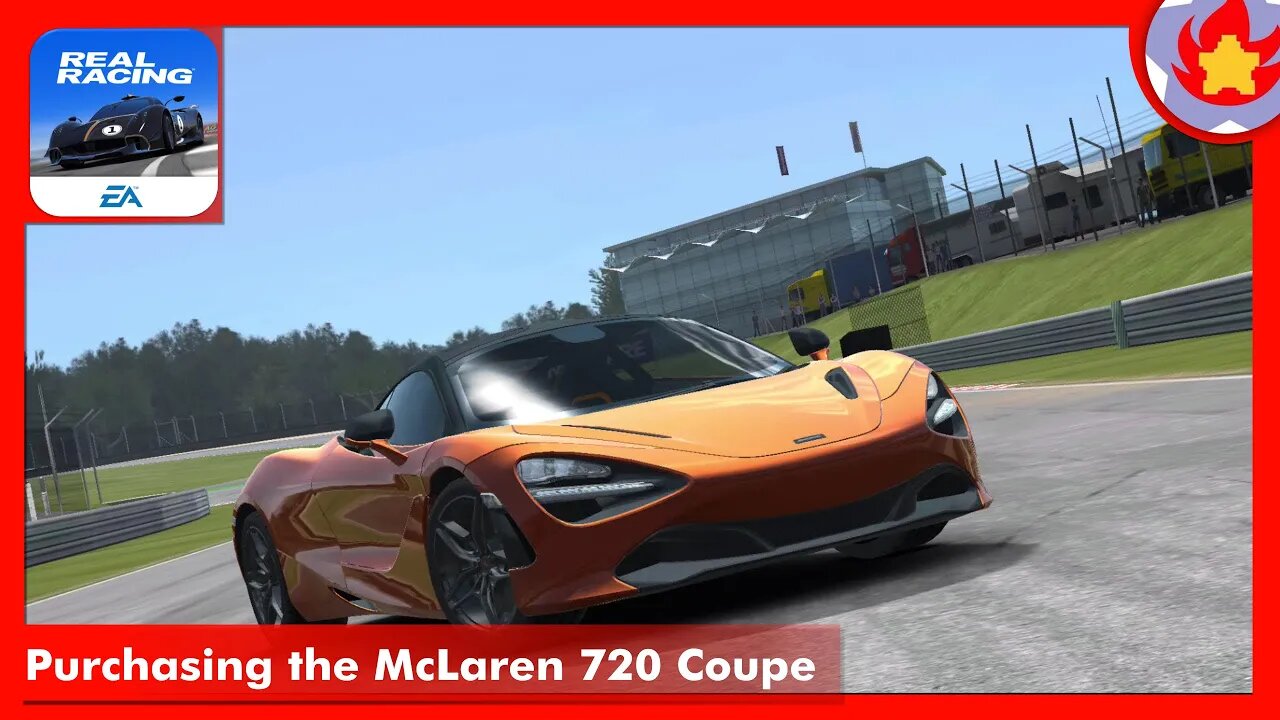 Purchasing the McLaren 720 Coupe | Real Racing 3