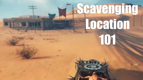 Mad Max Scavenging Location 101