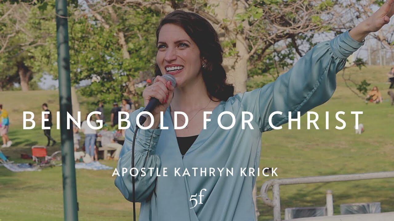 Being Bold for Christ | 5F Church