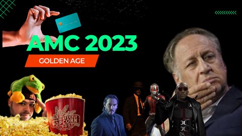 $AMC GOLDEN AGE 2023!