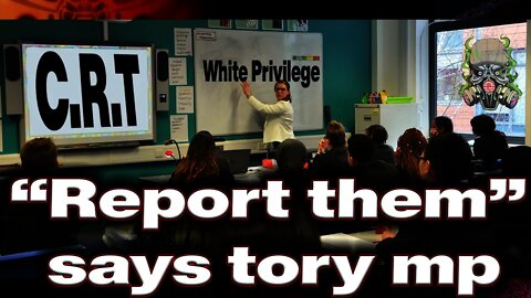 "Teachers using term "white privilege" should be reported as extremists" Tory MP👏