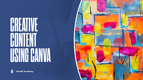 How To Setup and Utilize Canva