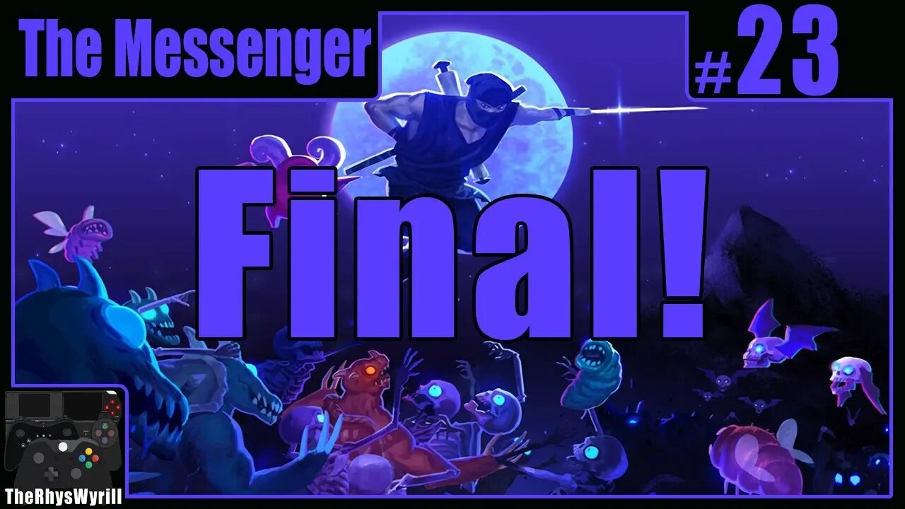 The Messenger Playthrough | Part 23 [FINAL]