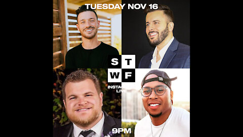 November 16 STWF IG LIVE🎙