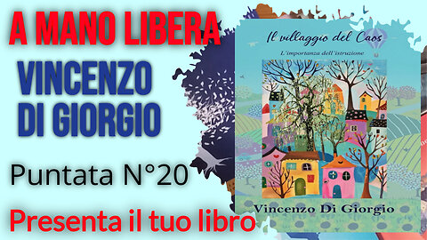 Presenta il tuo libro - Il villaggio del caos - il libro di Vincenzo Di Giorgio.