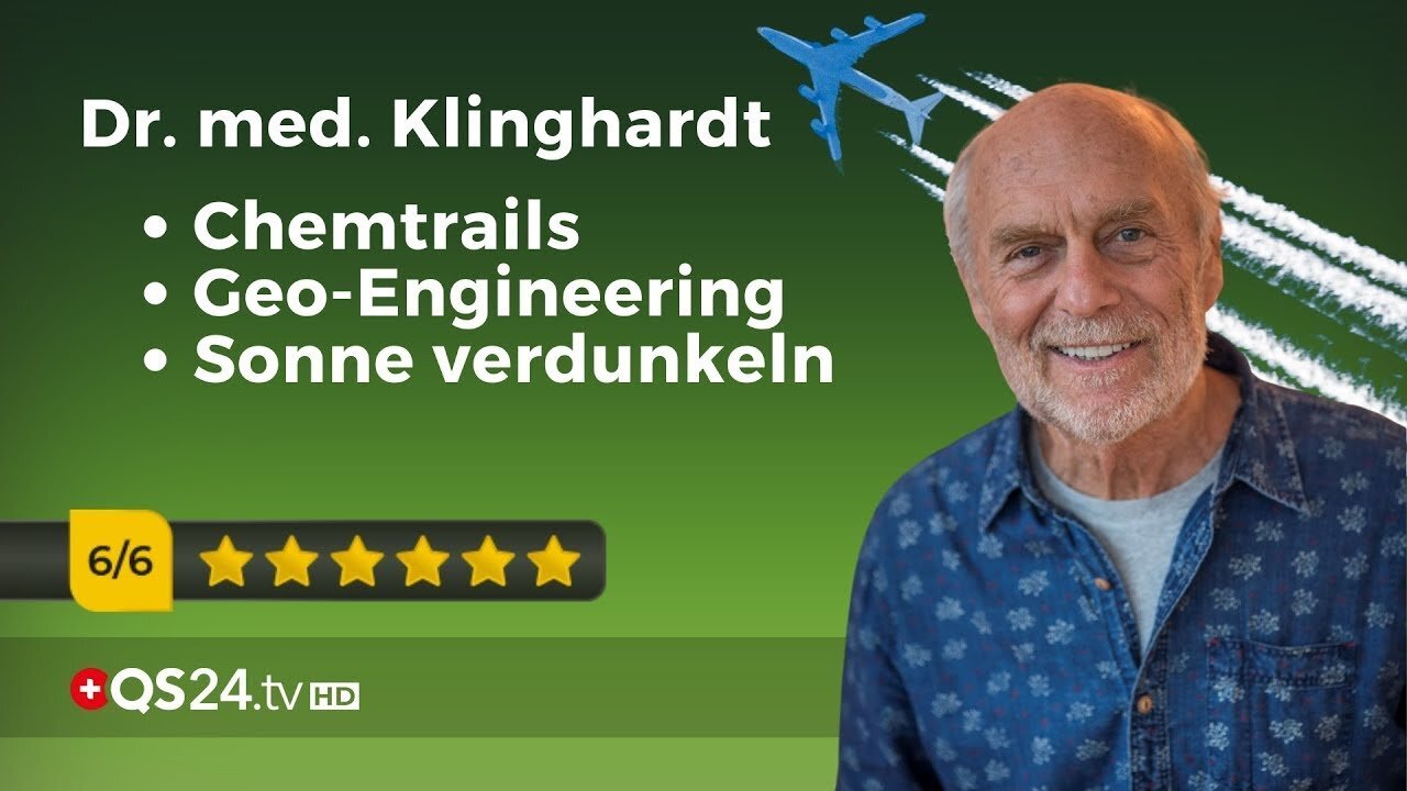 Dr Klinghardt über Chemtrails Geo Engineering und den Plan die Sonne zu verdunkeln QS24