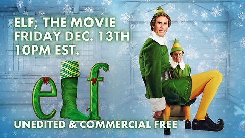 REPLAY: Elf, the Movie | Tonight, 12-13-2024