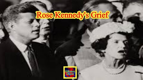 JFK assassination: Kennedy's mother Rose's 'agony' after loss of her son, 60 years ago