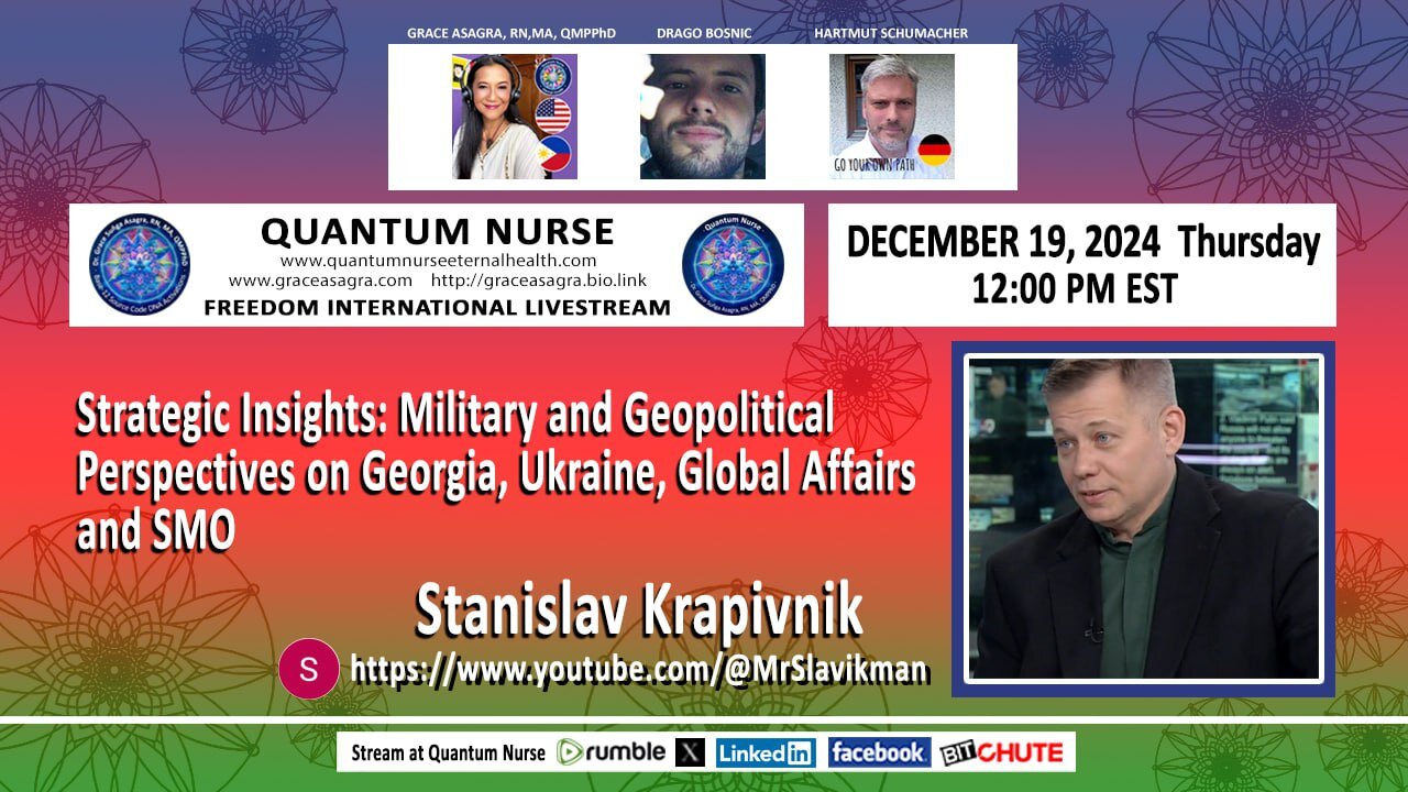 Featured Guest: Stas Krapivnik - "Strategic Insights: Georgia, Ukraine,Syria - Global Affairs & SMO" with Special Guest Host Drago Bosnic