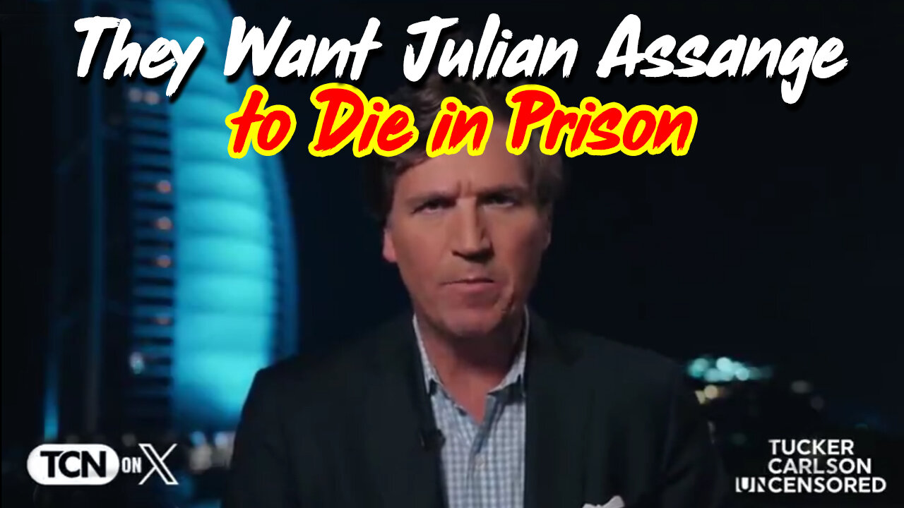 They Want Julian Assange to Die in Prison for Embarrassing the CIA