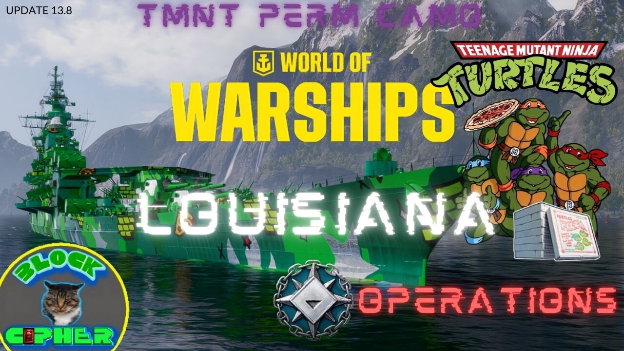 T-10 LOUISIANA//TMNT Perm Camo//UPDATE 13.8 | World of Warships