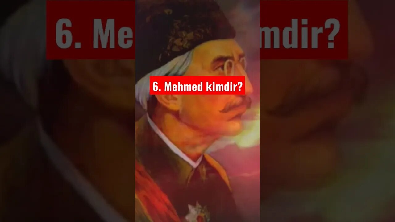 6.mehmed kimdir?