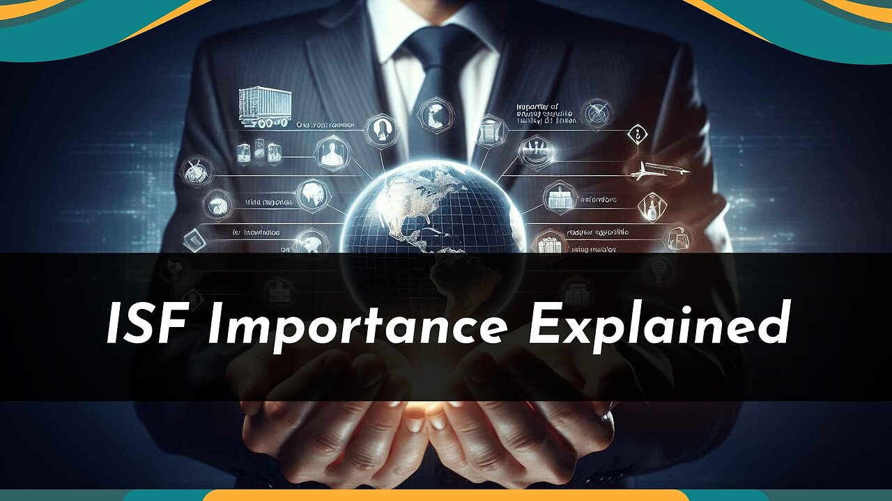 How Importer Security Filing (ISF) Prevents Cargo Theft