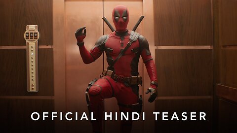 Deadpool & Wolverine | Official Hindi Teaser | In Cinemas July 26