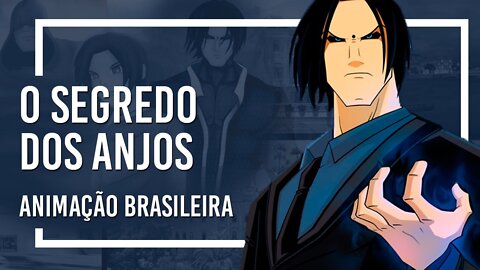 ANIME BRASILEIRO COM UMA ANIMAÇÃO INCRIVEL | O Segredo dos Anjos