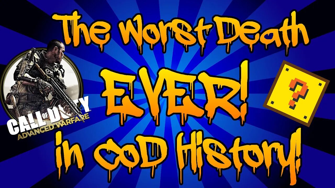 Advanced Warfare: The Worst Death EVER! in Call of Duty History!