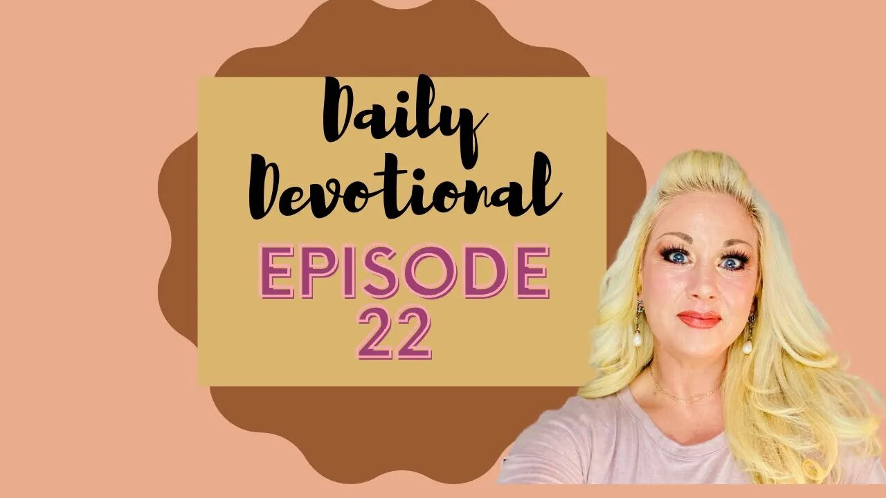 Daily devotional episode 22, Mobile home living, Blessed Beyond Measure