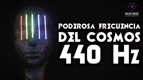 1 HOUR | POWERFUL 440 HZ FREQUENCY FROM THE COSMOS