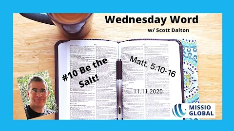 #10 Be the Salt! 2020.11.11